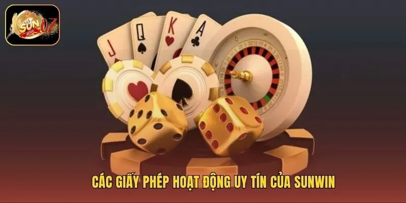 Các giấy phép hoạt động uy tín của Sunwin