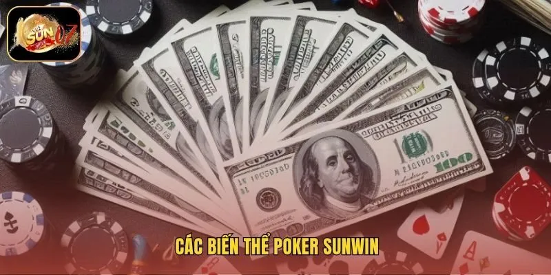 Các biến thể poker Sunwin