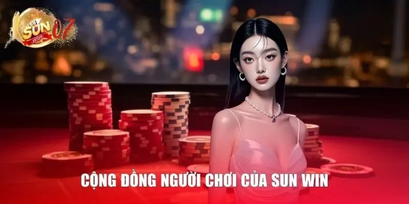 Cộng đồng người chơi đông đảo tại Sun win